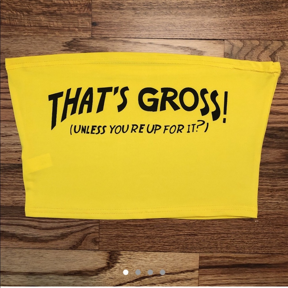 That’s gross! Crop top